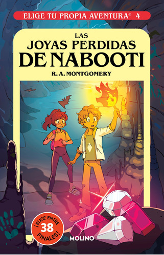 Elige tu propia aventura 4 - Joyas perdidas de Nabooti, de Montgomery, R. A.. Serie Molino Editorial Molino, tapa blanda en español, 2022