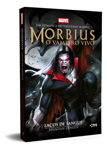 Morbius O Vampiro Vivo Laços De Sangue De Brendan Deneen Editorial Novo Século Editora E Distribuidora Ltda Capa Mole Em Português 2022