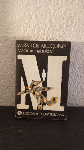 ¡mira Los Arlequines! - Vladimir Nabokov