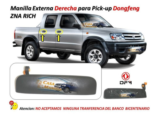 Manilla Externa Derecha Para Pick-up Dongfeng Zna Rich