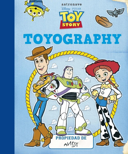 Toyography: Toy Story (t.d)