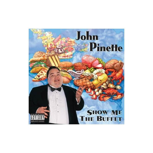 Pinette John Show Me The Buffet Usa Import Cd