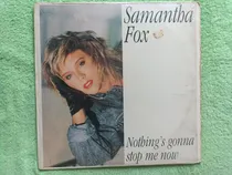 Comprar Eam Lp Vinilo Maxi Single Samantha Fox Nothing's Gonna Stop
