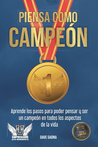 Libro: Piensa Como Campeón: Aprende Los Pasos Para Poder Pen