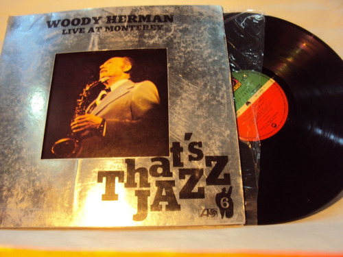 Vinilo Lp 107 Woody Herman Live At Monterry Thats Jazz