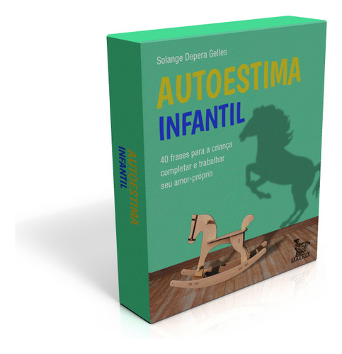 Livro Autoestima Infantil: 40 Frases Para A Criança Completar E Trabalhar Seu Amor-próprio, De Depera Gelles, Solange. Editorial Matrix, Capa Livro De Folhas Soltas Em Português, 2024