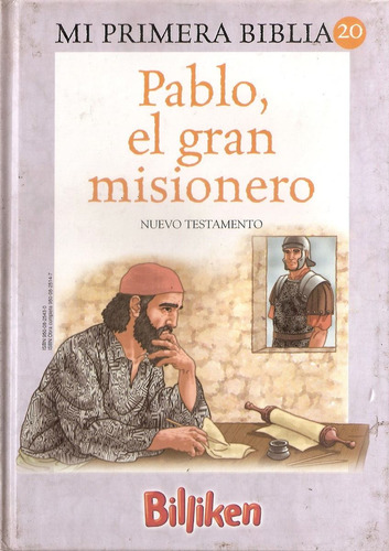 Mi Primera Biblia Nº 20 Pablo El Gran Misionero - Billiken