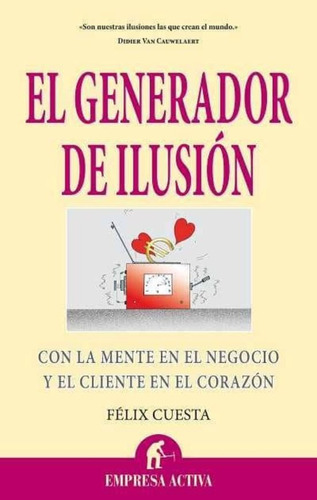 Libro El Generador De Ilusión (spanish Edition) Ltf3