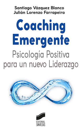 Libro Coaching Emergente Psicologia Positiva