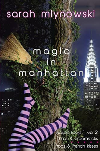 Magic In Manhattan: Bras & Broomsticks And Frogs & French Kisses, De Mlynowski, Sarah. Editorial Ember, Tapa Blanda En Inglés