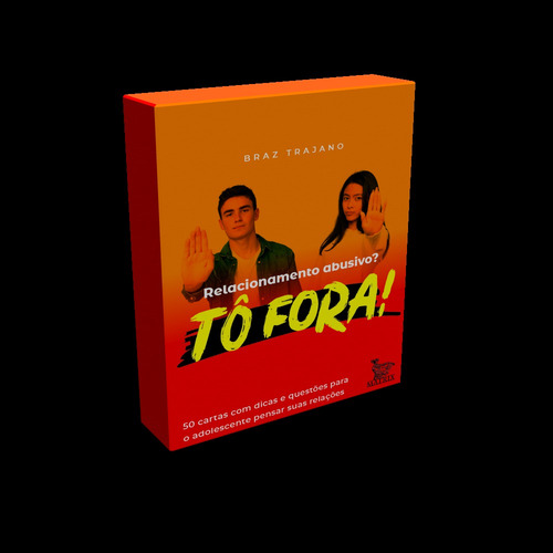 Relacionamento abusivo? Tô fora!: 50 cartas com dicas e questões para o adolescente pensar suas relações, de Trajano, Braz. Editorial Editora Urbana Ltda em português, 2020