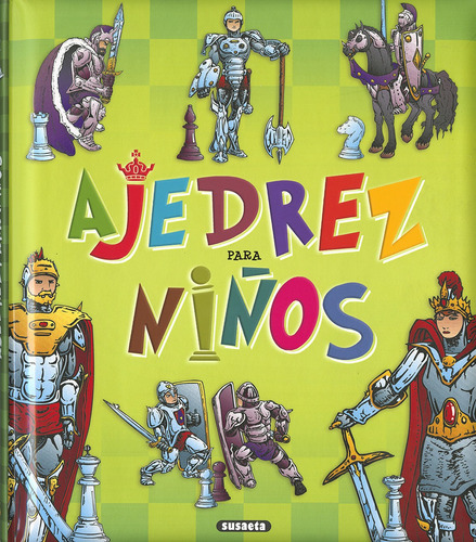 Ajedrez Para Ninos Vv.aa. Susaeta Ediciones