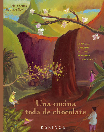 Una Cocina Toda De Chocolate (libro Original)