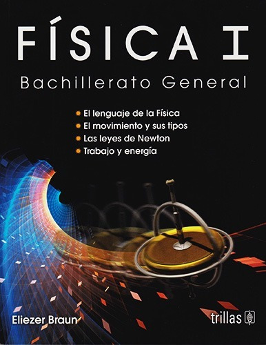 Libro Fisica 1 Bachillerato General ¡ !