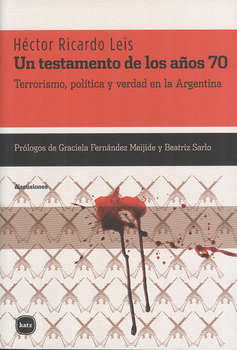 Libro Un Testamento De Los Años 70. Terrorismo, Política Y V