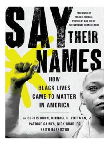Say Their Names - Patrice Gaines, Keith Harriston, Cur. Eb12