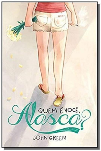 Imagem 1 de 1 de Quem É Você, Alasca? - Capa Do Leitor