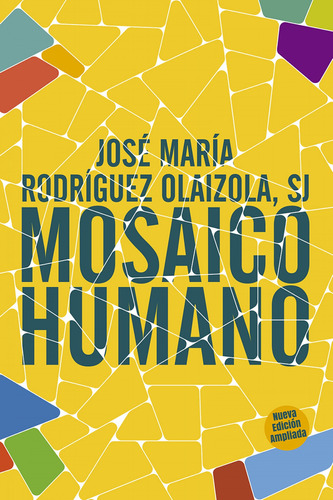 Mosaico Humano - Rodriguez Olaizola, Jose María