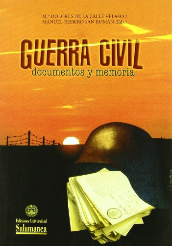 Libro Guerra Civil Documentos Y Memoria De De La Calle Velas