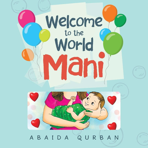 Libro Welcome To The World Mani Nuevo