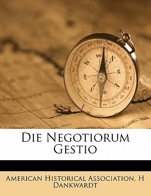 Libro Die Negotiorum Gestio - Dankwardt, H.