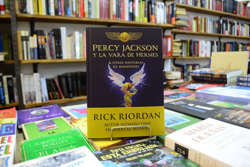 Percy Jackson Y La Vara De Hermes. Rick Riordan. 