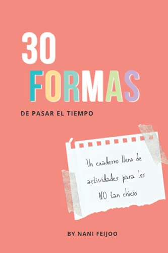 30 Formas De Pasar El Tiempo - Regalos Originales Juegos: Un