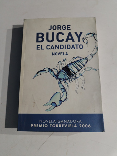 Jorge Bucay - El Candidato