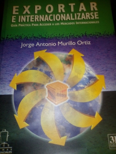 Exportar E Internacionalizarse Guía De Mercados Internaciona