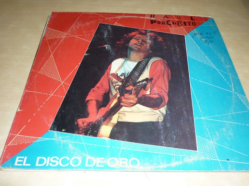 Raul Porchetto  El Disco De Oro Vinilo Vg+ Tapa Vg