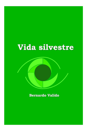 Libro: Vida Silvestre: No (edición En Español)
