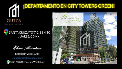Imagen 1 de 30 de Remato Departamento En City Towers Green Col Santa Cruz Atoyac Ega