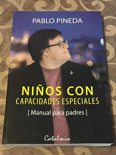 Libro Niños Con Capacidad Especiales ( Manual Para Padres)