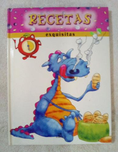 Libro Infantil Recetas Exquisitas Blanca Castillo 