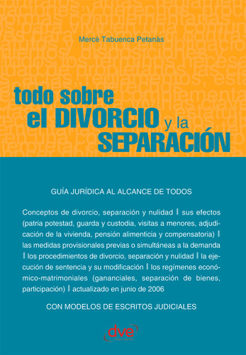 Todo Sobre El Divorcio Y La Separación - Petanàs, Tabuenca