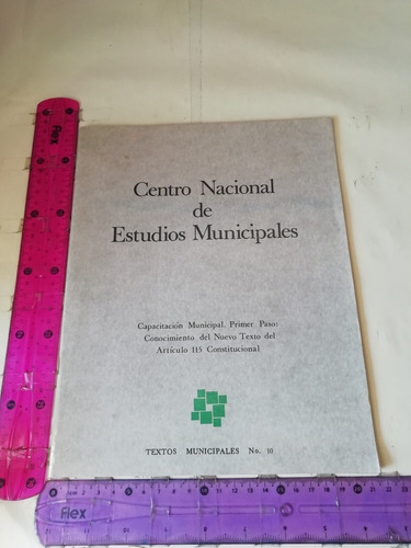 Capacitación Municipal Paso Uno Artículo 115 Constitucional 