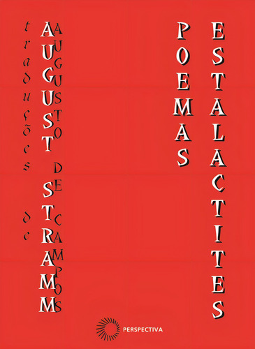 August Stramm: poemas-estalactites, de Campos, Augusto de. Signos Editorial Editora Perspectiva Ltda., capa mole em português, 2020