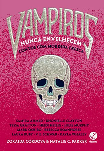 Libro Vampiros Nunca Envelhecem De V.e. Kayla; Schwab Galera