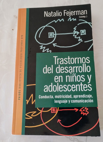 Trastornos Del Desarrollo En Niños Y Adolescentes - Natalio (Usado)