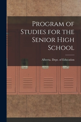 Libro Program Of Studies For The Senior High School - Alb...