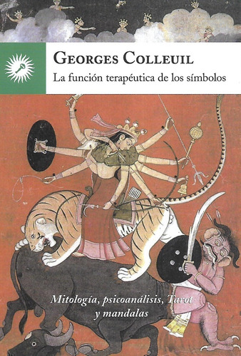 La Funcion Terapeutica De Los Simbolos