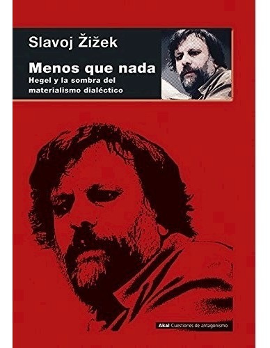 Menos Que Nada - Slavoj Zizek