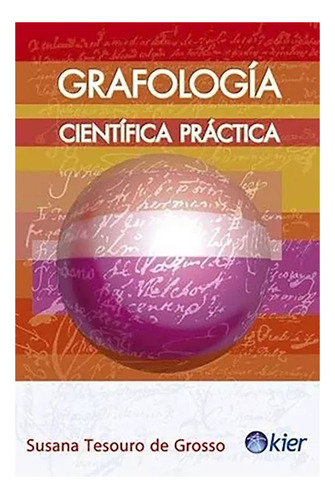 Grafologia Cientifica Practica - Tesouro De Grosso - #d