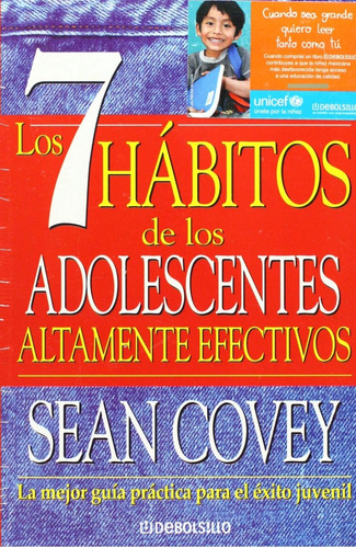Libro: Los 7 Habitos Adolescentes Altamente Efectivos