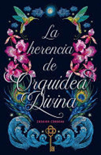 Libro La Herencia De La Orquidea Divina