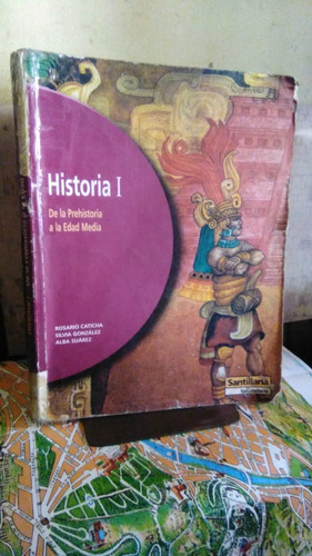 Historia I. De La Prehistoria A La Edad Media.