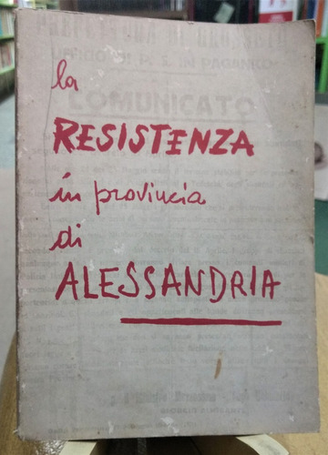 La Resistencia In Provincia Di Alessandria - A.n.p.i