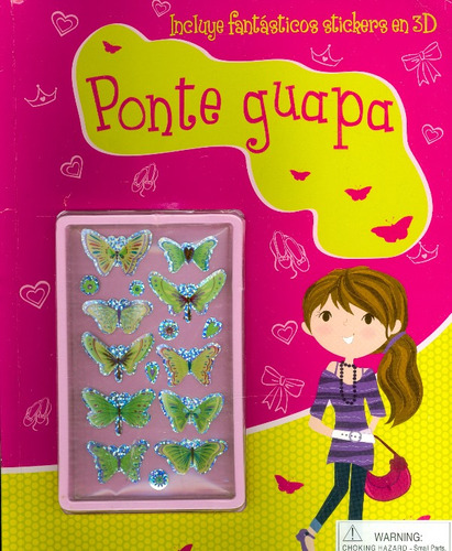 Ponte Guapa: Incluye Fantásticos Stickers En 3d, De Vários Autores. Editorial Grupo Planeta, Tapa Blanda, Edición 2013 En Español