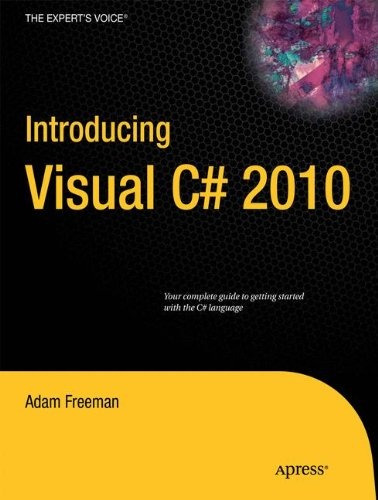 Introducing Visual C# 2010 (experts Voice In Net)