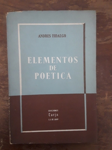 Elementos De Poética Andres Fidalgo Libro Ensayo Signos 